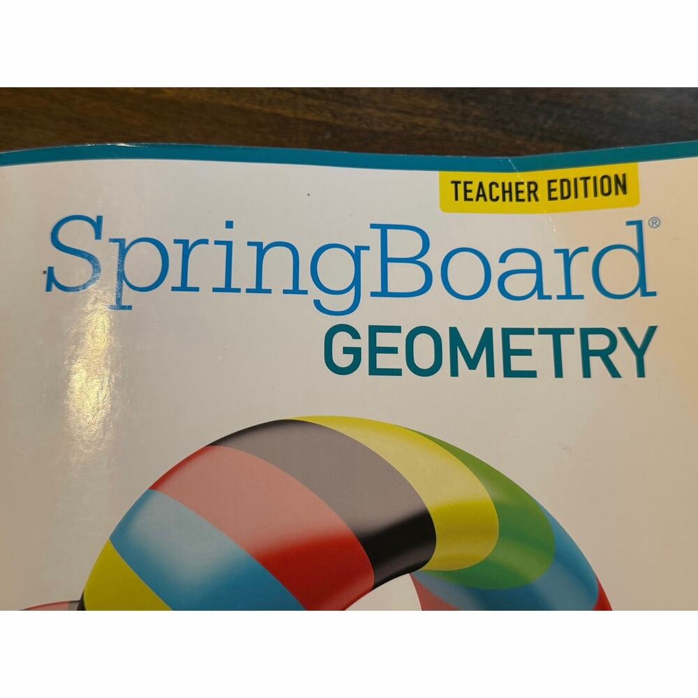 Springboard Geometry Teacher Edition Math Book - Picture 3 of 13